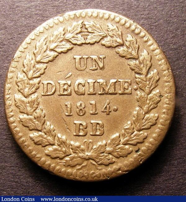France Decime 1814 Strasbourg Provincial Coinage with Crowned L on Reverse Le Franc 132/2 with stops after date and after DECIME a strong VF : World Coins : Auction 126 : Lot 475