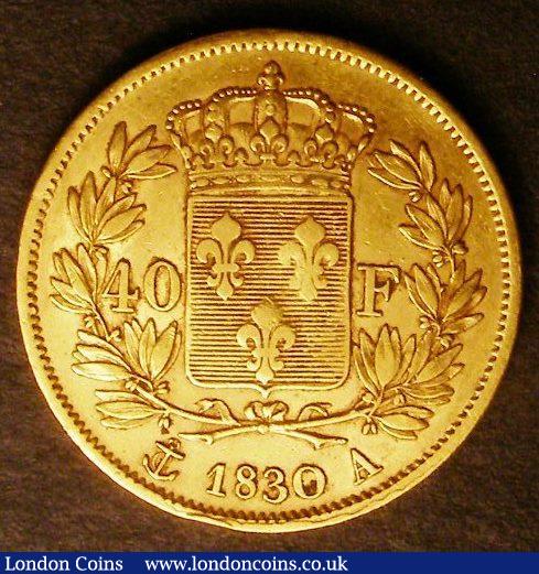 London Coins : A143 : Lot 915 : France 40 Francs 1830A Incuse edge lettering KM#721.1 NVF/GF