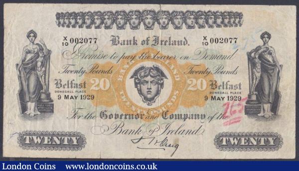 Northern Ireland, Bank of Ireland £20 dated 9th May 1929, series X/10 002077, Pick54 (Blake & Callaway BA 103--probably only 2500 notes ever issued), crayoned numbers & tears into design, Fine and very scarce : World Banknotes : Auction 151 : Lot 435
