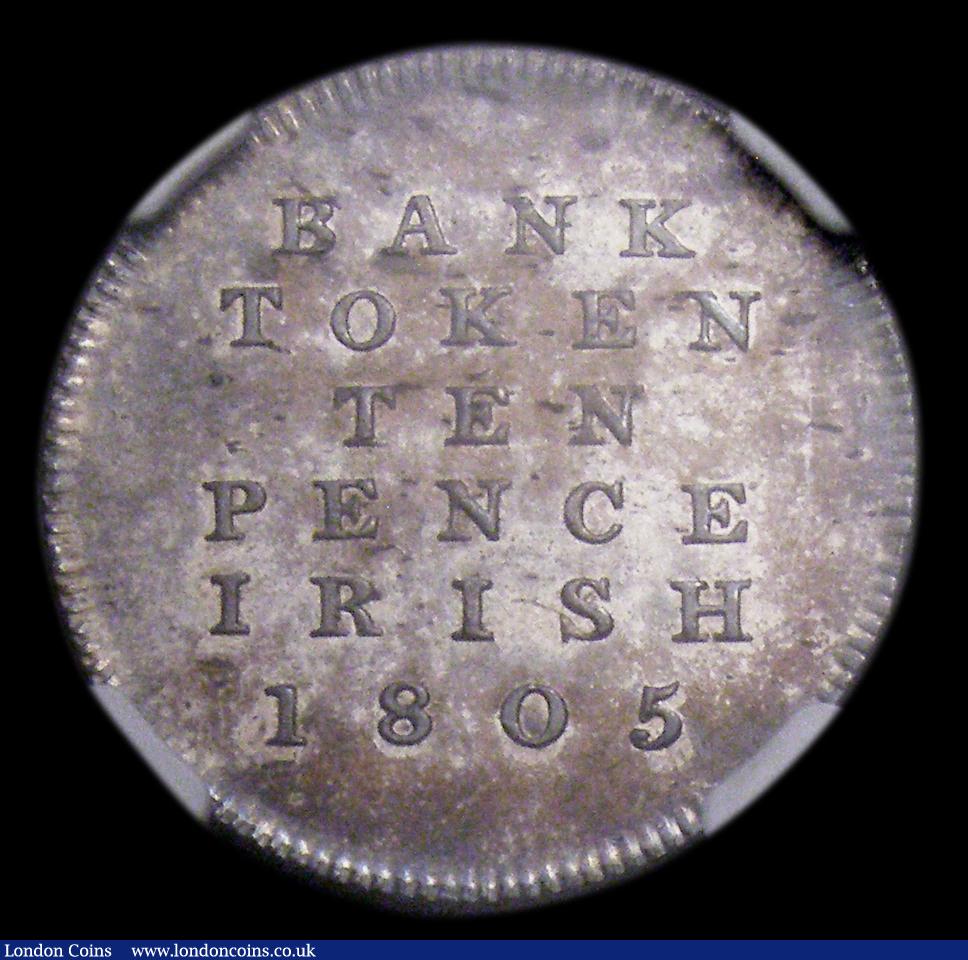 London Coins : A153 : Lot 1064 : Ireland Ten Pence Bank Token 1805 KM#Tn3 NGC MS64 we grade UNC with grey and gold tone and some mino...
