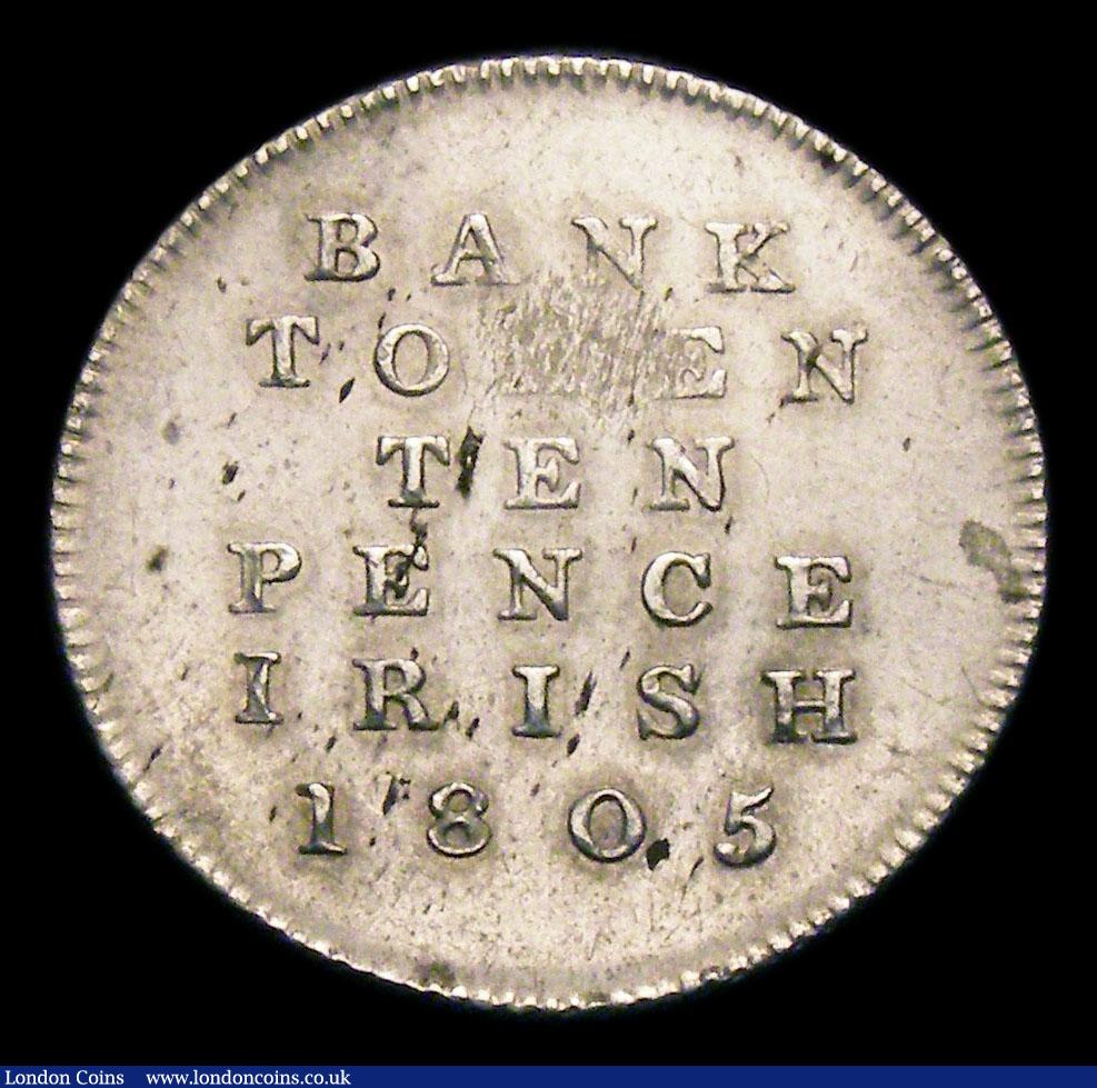 London Coins : A156 : Lot 1267 : Ireland Ten Pence Bank Token 1805 S.6617 GVF/NEF and lustrous with some haymarking, and a weak area ...