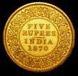 London Coins : A157 : Lot 1463 : India Five Rupees 1870 Milled Edge Gold Proof FDC in the original H.M.'s Mint, Calcutta envelop...