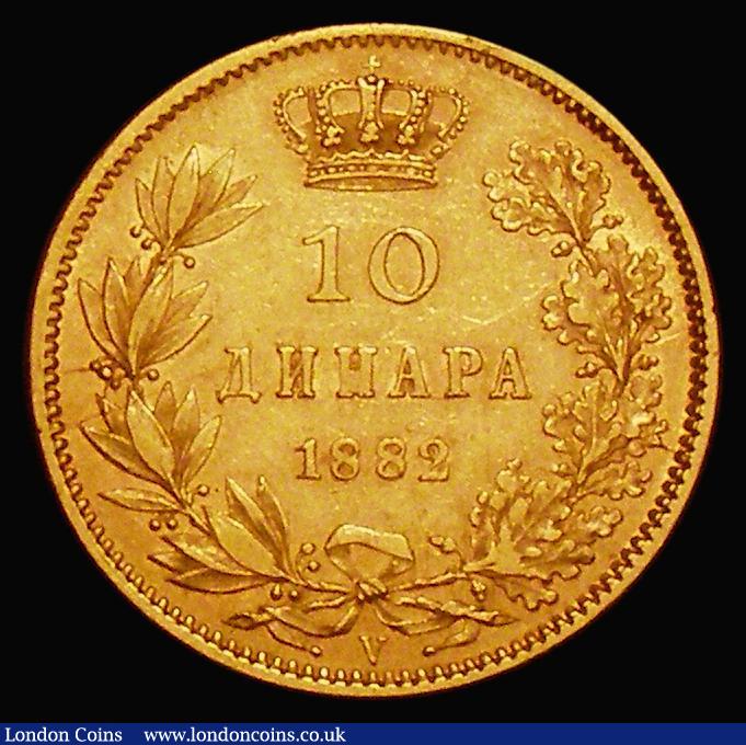 London Coins : A176 : Lot 1022 : Serbia Ten Dinara Gold 1882V KM#16 VF/GVF, a scarce one-year type, our archive database stretching b...