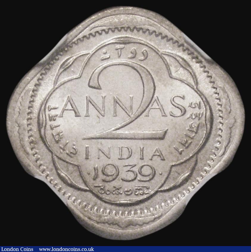 London Coins : A176 : Lot 942 : India Two Annas 1939 Bombay Mint, Short Trefoils, KM#541, PR#905, in an NGC holder and graded MS63, ...