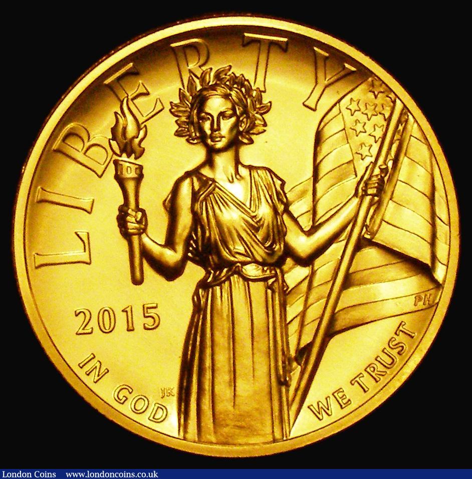 London Coins : A179 : Lot 760 : USA One Hundred Dollars 2015W Liberty One Ounce High Relief UNC in capsule with US Mint certificate