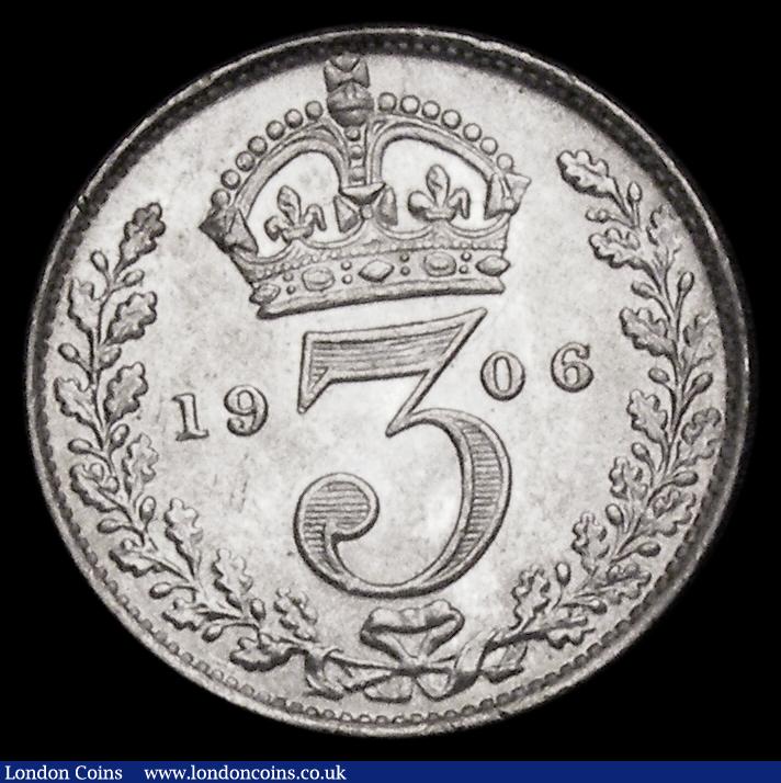 London Coins : A189 : Lot 2201 : Threepence 1906 ESC 2119, Bull 3622, Davies 1599 dies 2B, EF/AU and lustrous with some small rim nic...