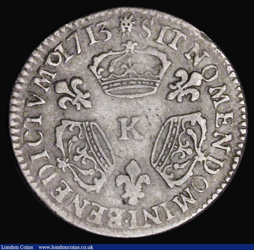 London Coins : A191 : Lot 935 : France 1/10 Eco 1713 K Bordeaux KM379.9 (3.03 grams) nearer VF than Fine