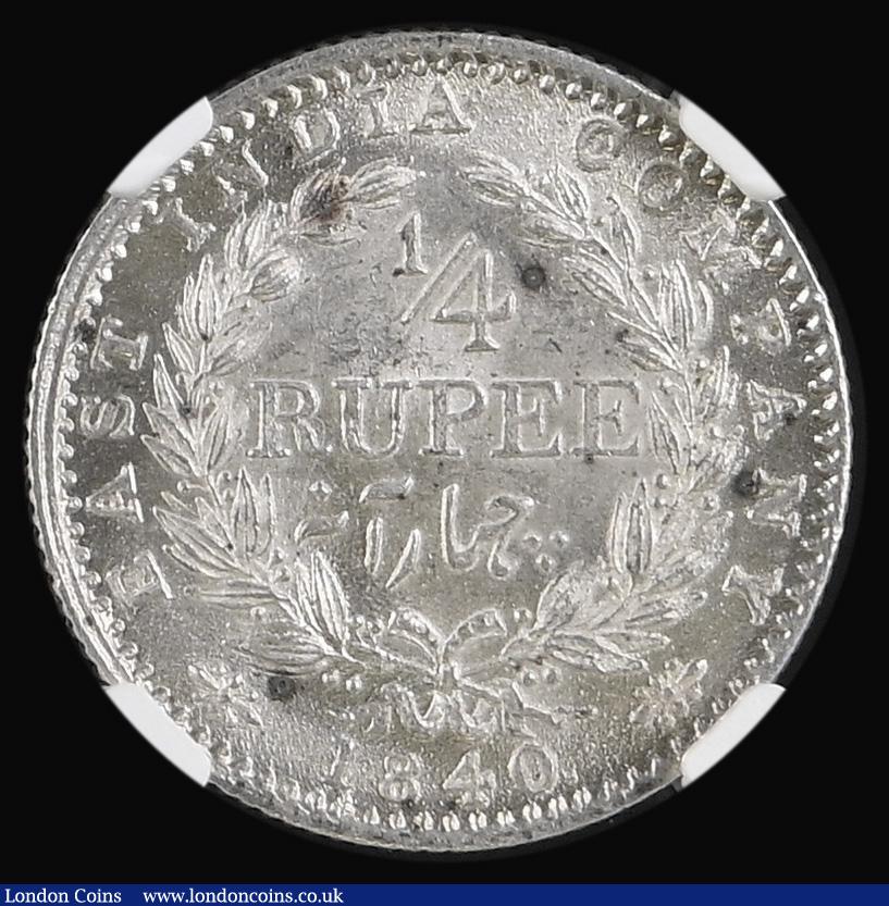 London Coins : A191 : Lot 983 : India 1/4 Rupee 1840 NGC MS62