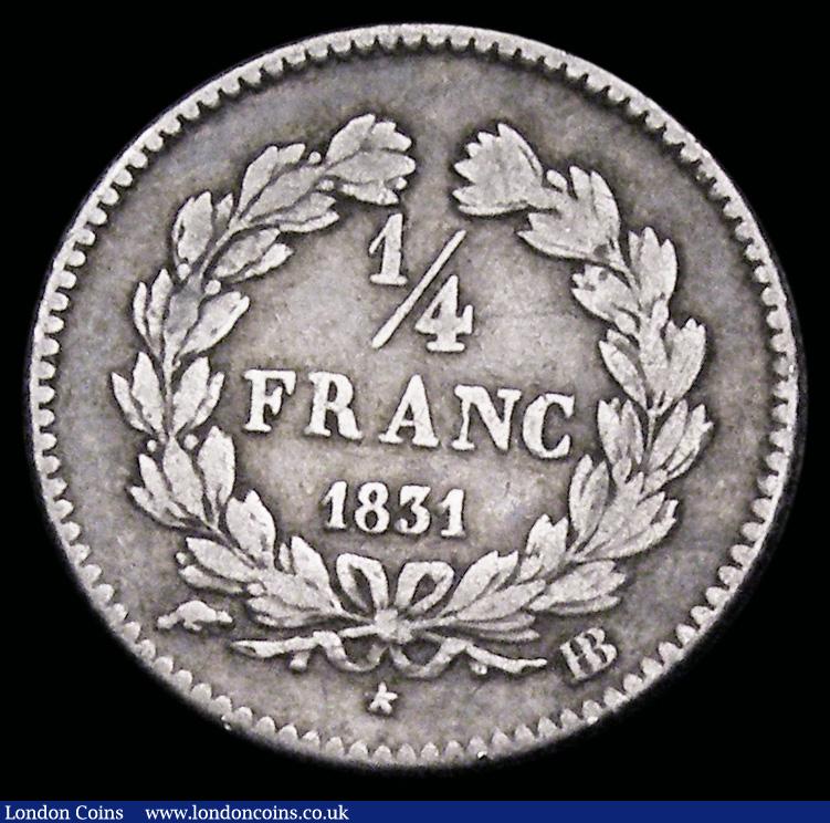 London Coins : A192 : Lot 612 : France Quarter Franc 1831 BB KM740.3 and has the lowest mintage (3,629) for this type