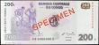 London Coins : A156 : Lot 116 : Congo Democratic Republic 200 francs SPECIMEN issued 2007 series NB0000000H, Pick99s, UNC